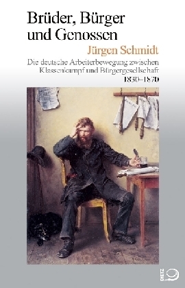 Cover: 9783801250393 | Brüder, Bürger und Genossen | Jürgen Schmidt | Buch | 660 S. | Deutsch