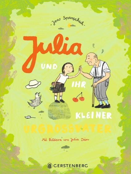 Cover: 9783836961424 | Julia und ihr kleiner Urgroßvater | Jens Sparschuh | Buch | 128 S.