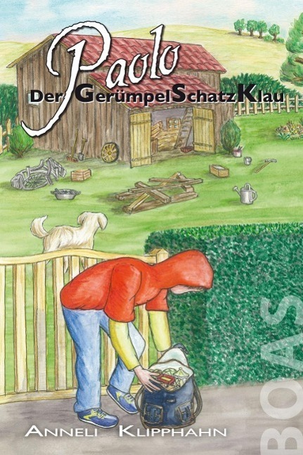 Cover: 9783942258166 | Paolo - Der GerümpelSchatzKlau | Anneli Klipphahn | Taschenbuch | 2013