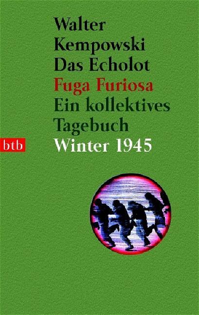 Cover: 9783442727889 | Das Echolot. Fuga furiosa | Ein kollektives Tagebuch. Winter 1945