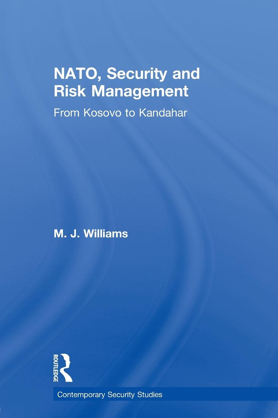 Cover: 9780415592482 | NATO, Security and Risk Management | From Kosovo to Khandahar | Buch