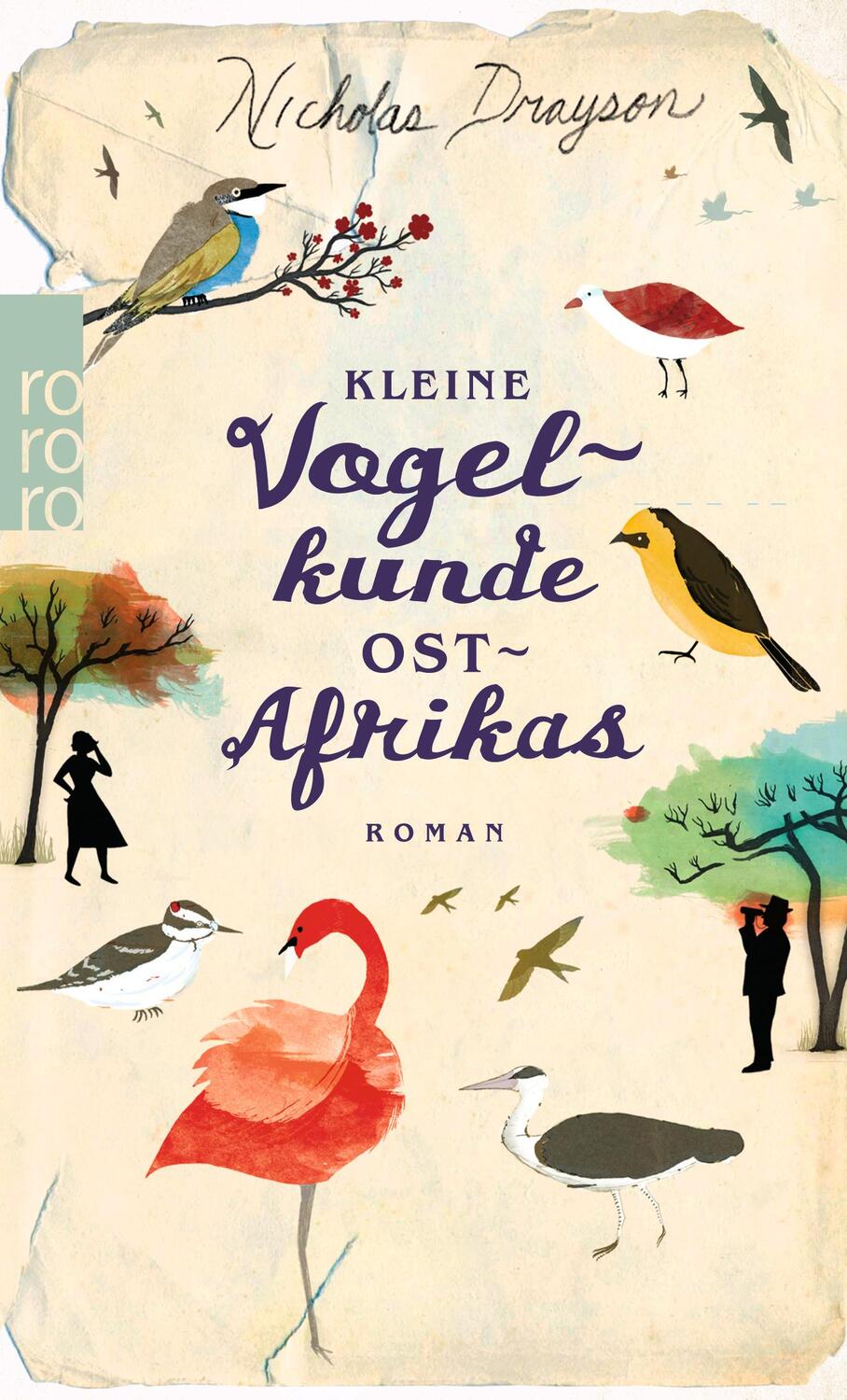 Cover: 9783499248146 | Kleine Vogelkunde Ostafrikas | Nicholas Drayson | Taschenbuch | 2010