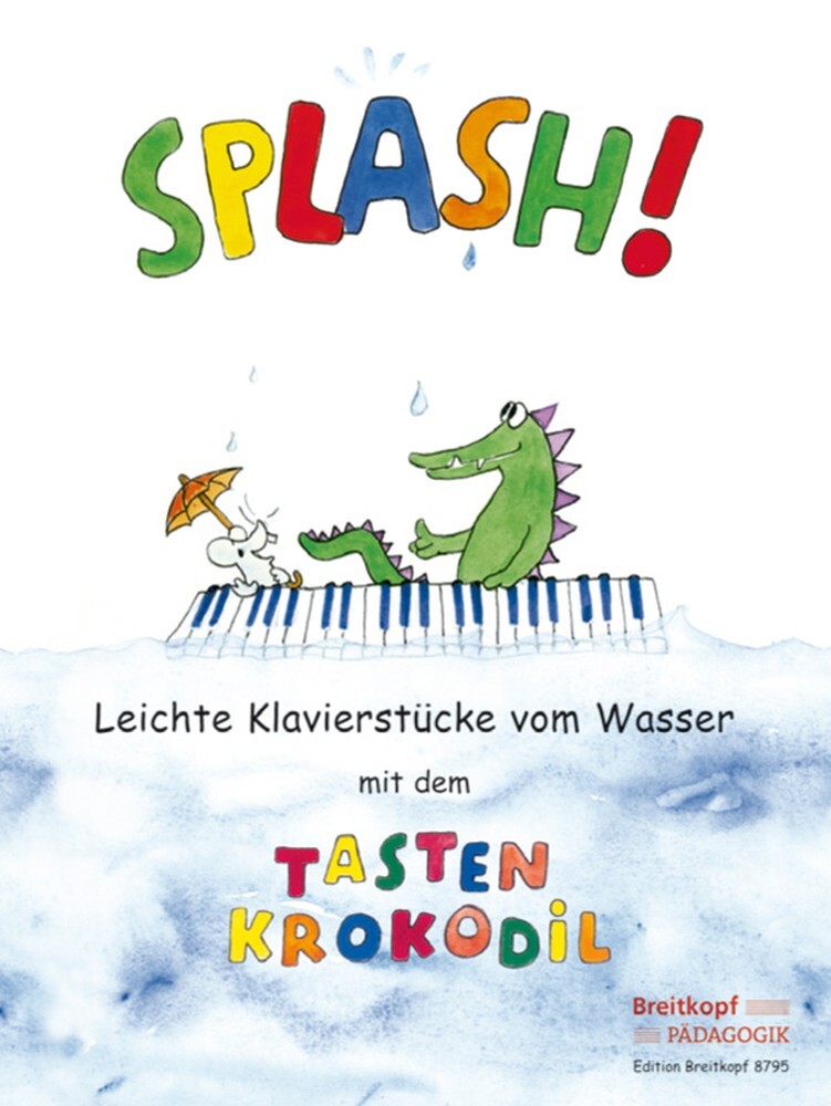 Cover: 9790004182932 | Splash! | Broschüre | 36 S. | Deutsch | 2008 | Breitkopf und Härtel