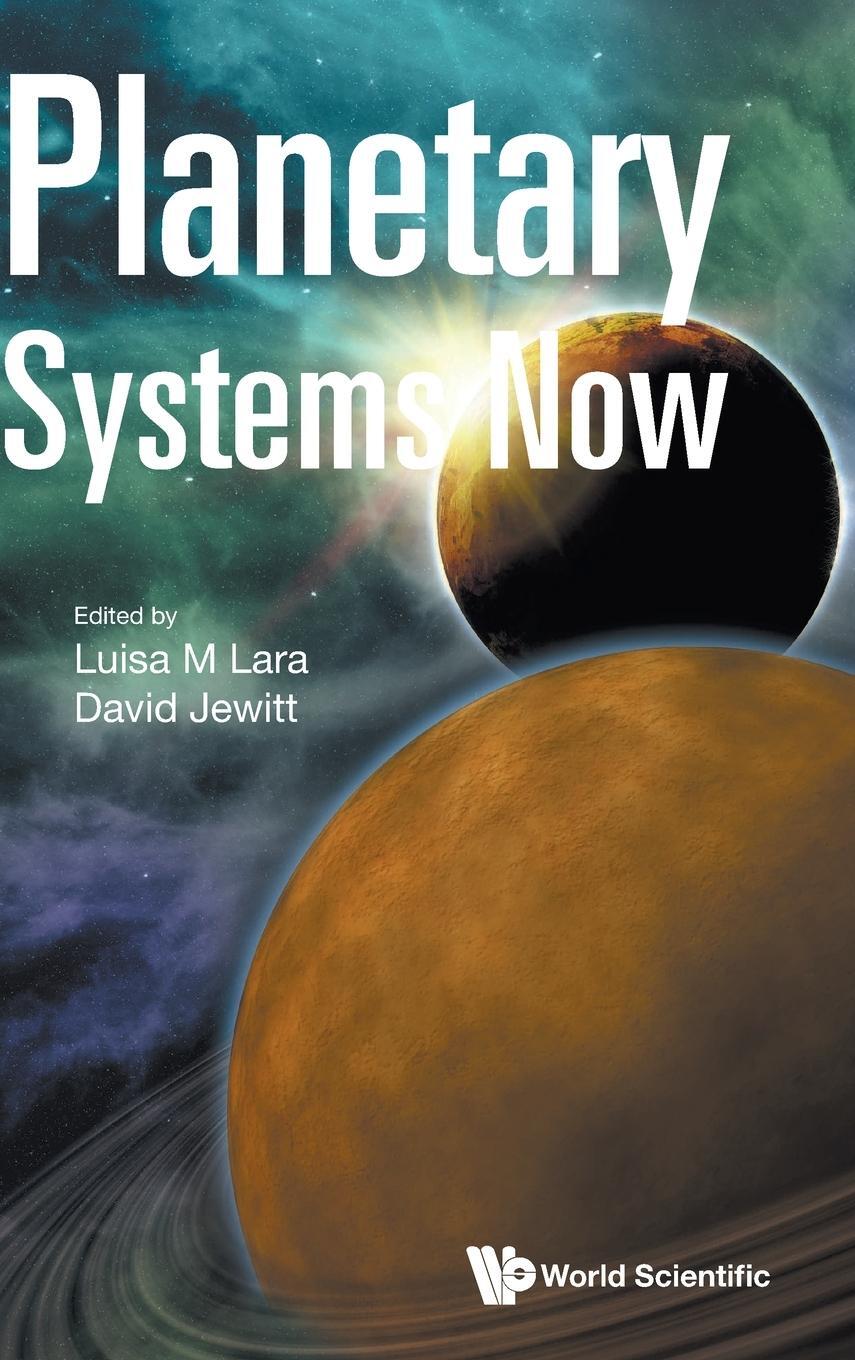 Cover: 9781800613133 | Planetary Systems Now | Luisa M Lara | Buch | Englisch | 2023
