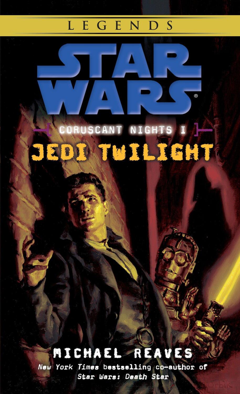 Cover: 9780345477507 | Jedi Twilight: Star Wars Legends (Coruscant Nights, Book I) | Reaves