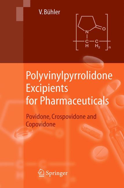 Cover: 9783540234128 | Polyvinylpyrrolidone Excipients for Pharmaceuticals | Volker Bühler