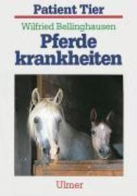 Cover: 9783800173501 | Pferdekrankheiten | Wilfried Bellinghausen | Taschenbuch | Deutsch