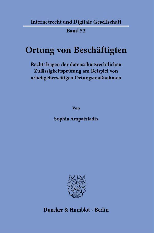 Cover: 9783428188765 | Ortung von Beschäftigten. | Sophia Ampatziadis | Taschenbuch | 299 S.