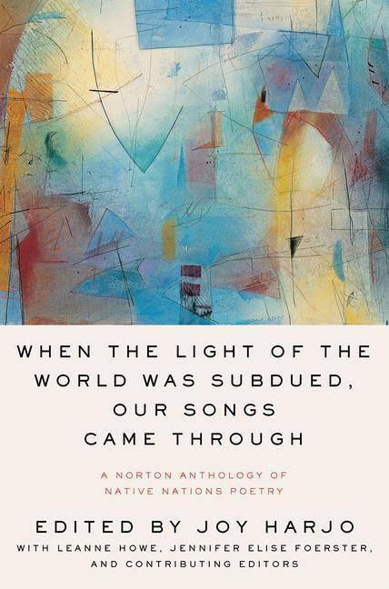 Cover: 9780393356809 | When the Light of the World Was Subdued, Our Songs Came Through | Buch