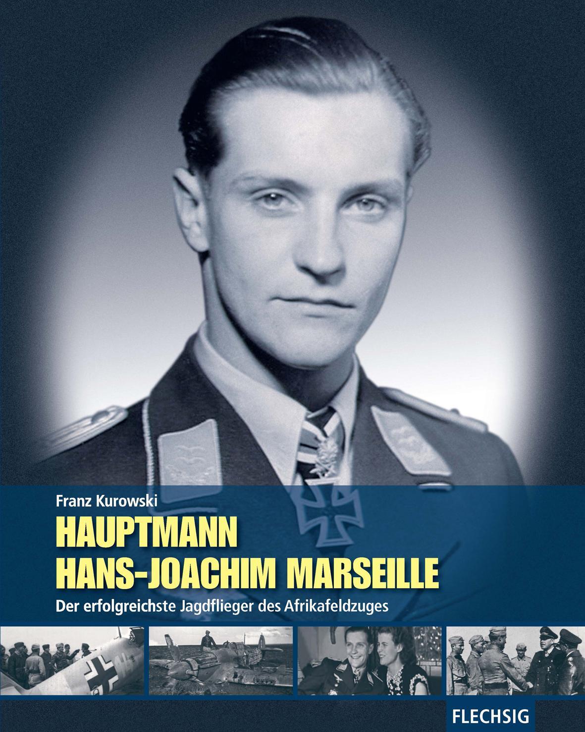 Cover: 9783803500663 | Hauptmann Hans-Joachim Marseille | Franz Kurowski | Buch | Deutsch