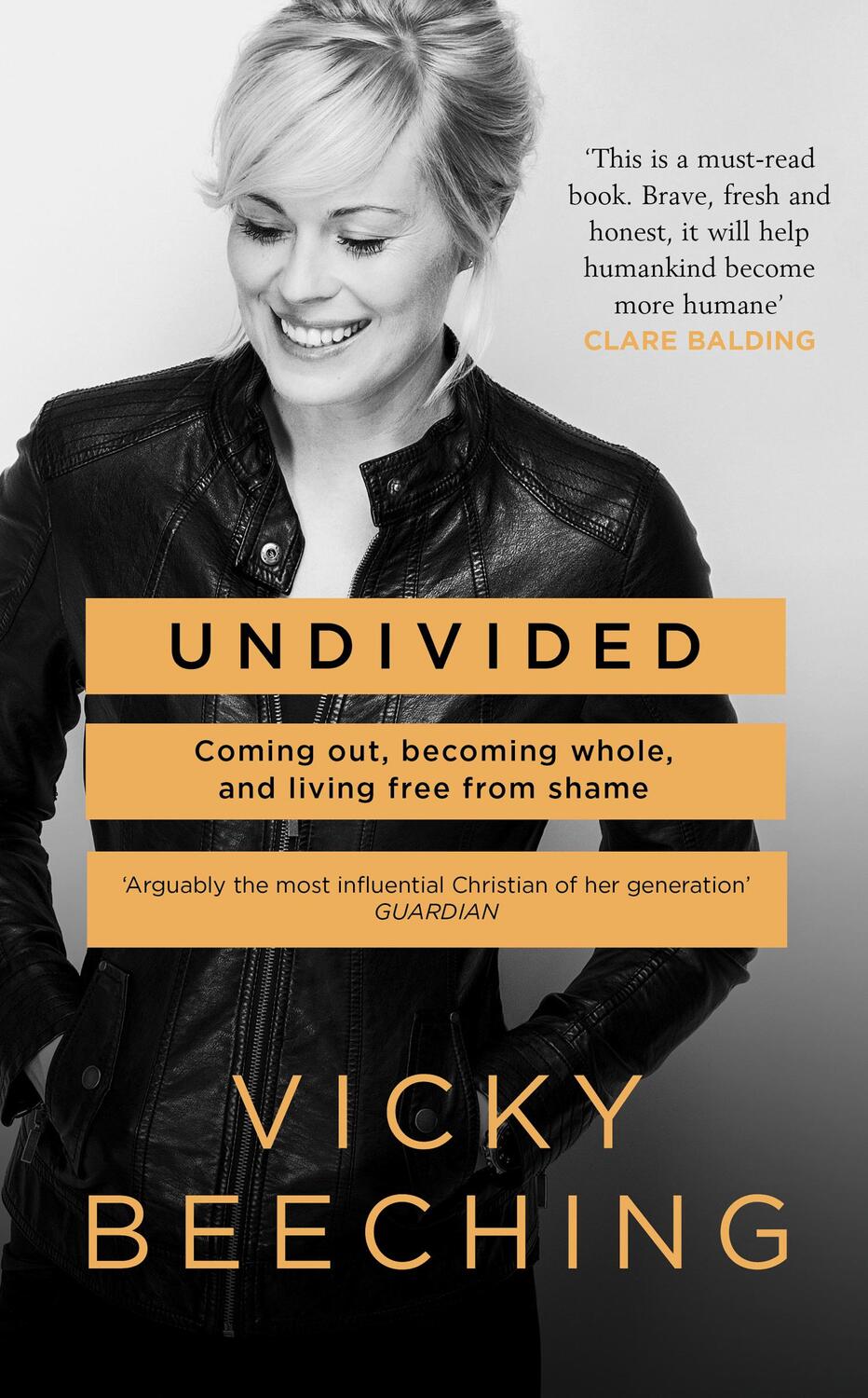 Cover: 9780008182168 | Undivided | Coming out, Becoming Whole, and Living Free from Shame