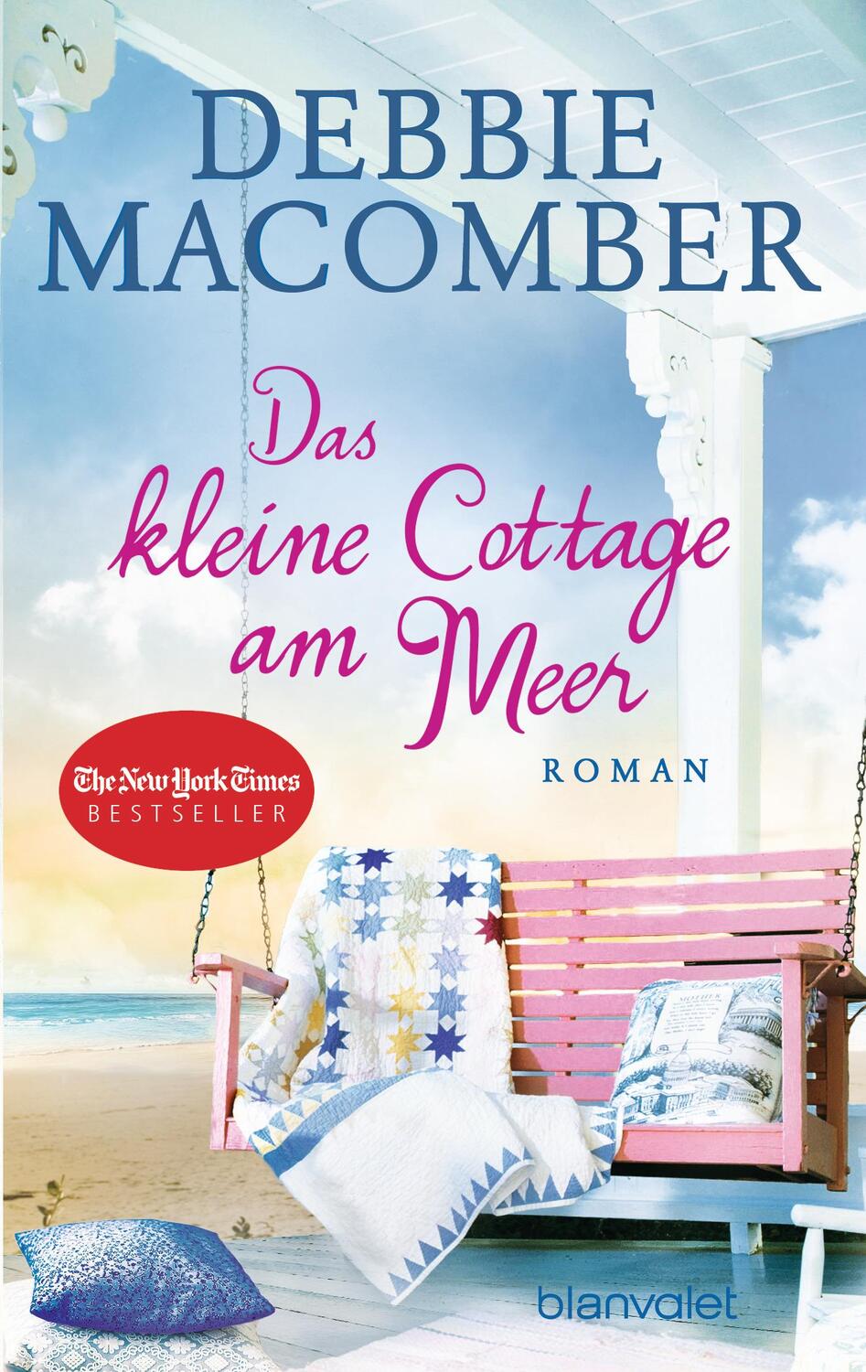 Cover: 9783734107269 | Das kleine Cottage am Meer | Roman | Debbie Macomber | Taschenbuch