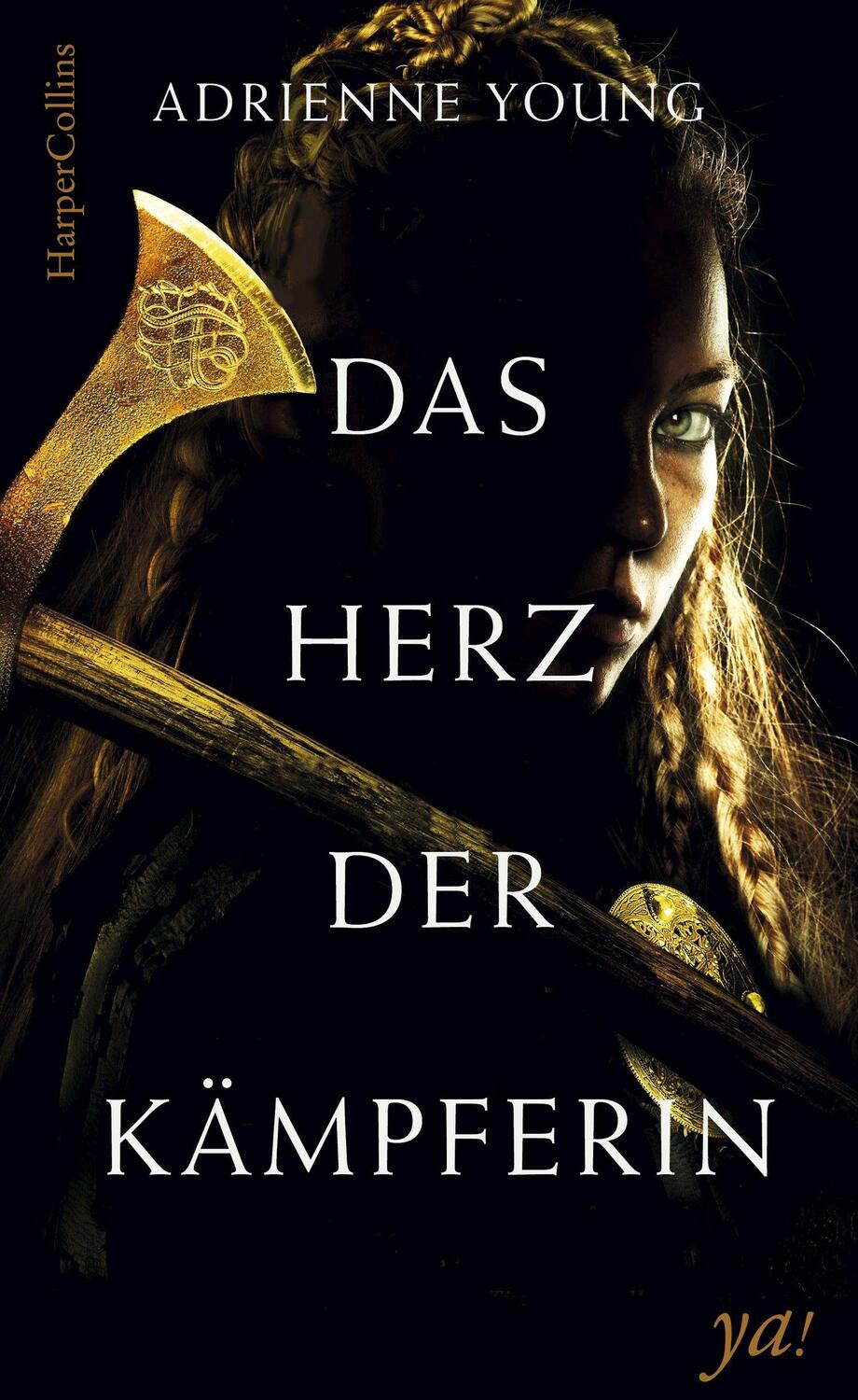 Cover: 9783959672481 | Das Herz der Kämpferin | Adrienne Young | Buch | Hardcover | Deutsch