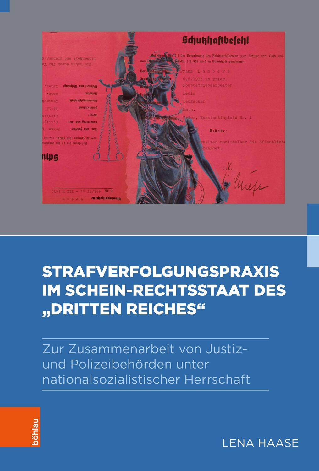 Cover: 9783412528638 | Strafverfolgungspraxis im Schein-Rechtsstaat des "Dritten Reiches"