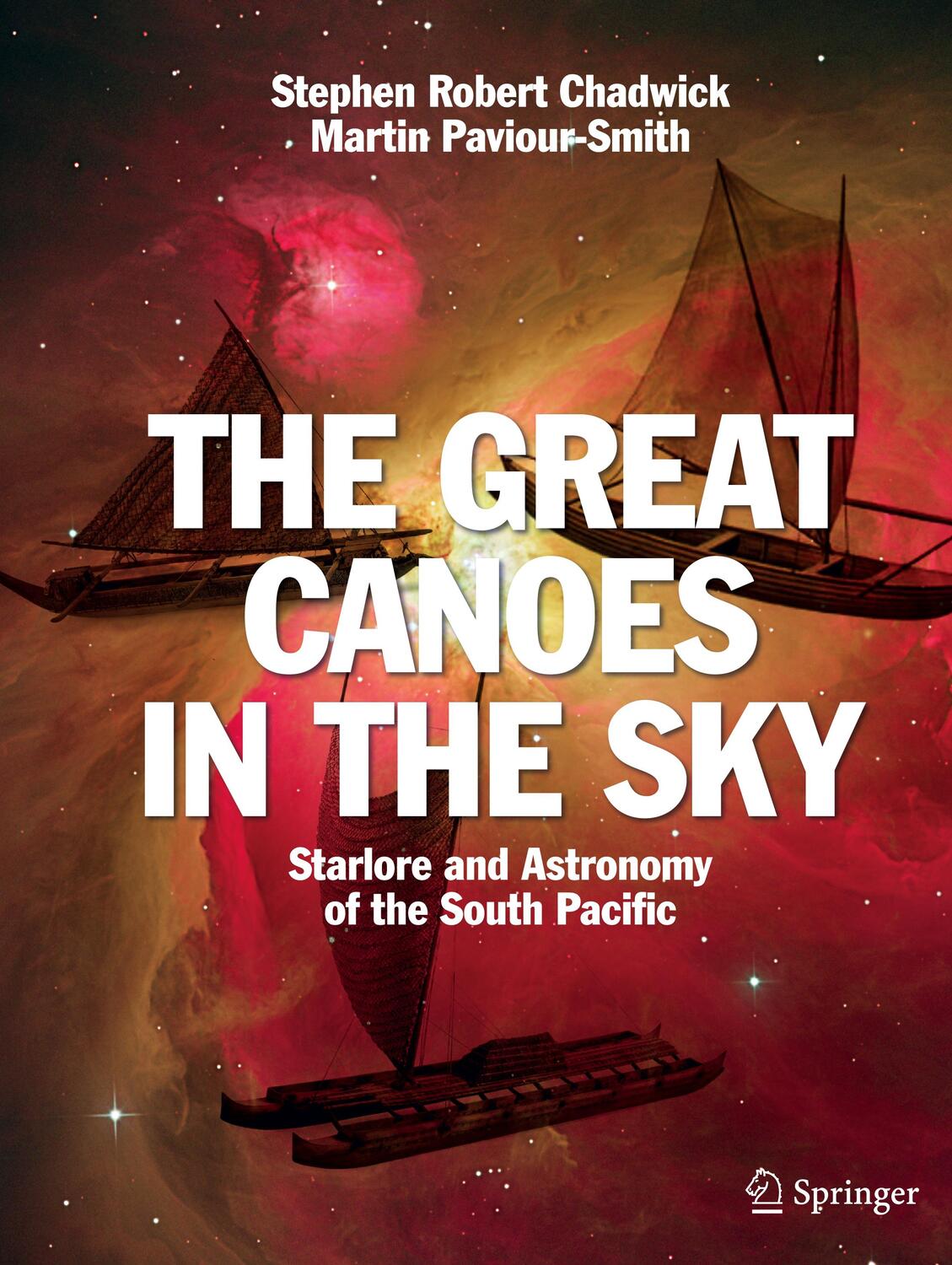 Cover: 9783319226224 | The Great Canoes in the Sky | Martin Paviour-Smith (u. a.) | Buch