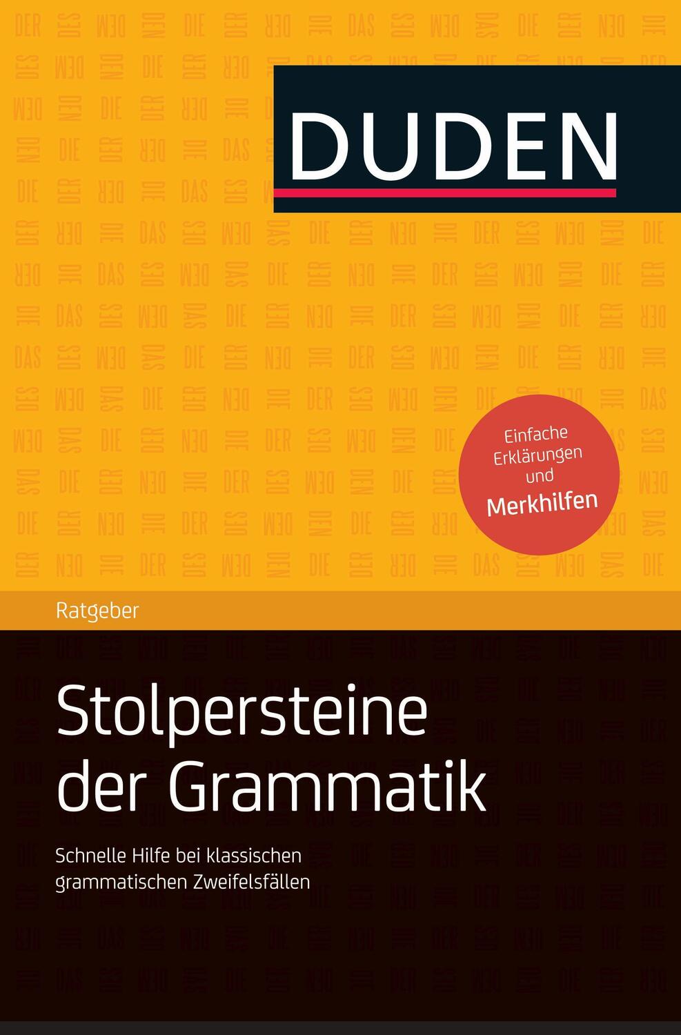 Cover: 9783411750313 | Duden Ratgeber - Stolpersteine der Grammatik | Dudenredaktion | Buch
