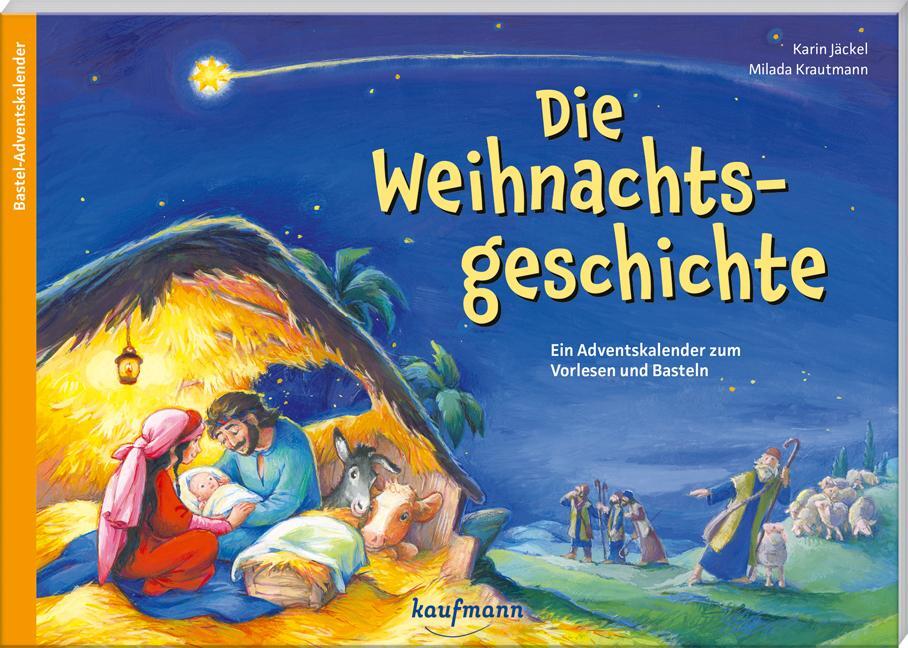 Cover: 9783780618269 | Die Weihnachtsgeschichte | Karin Jäckel | Taschenbuch | 52 S. | 2024