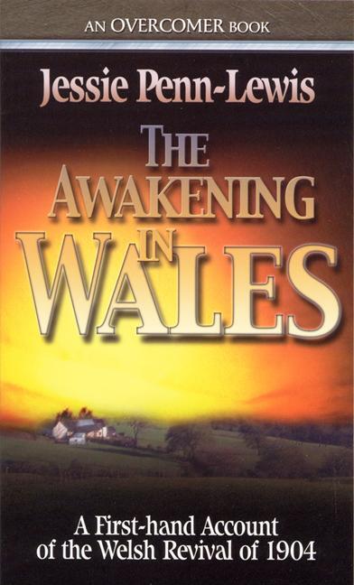 Cover: 9780875089379 | The Awakening in Wales | Jessie Penn-Lewis | Taschenbuch | Englisch