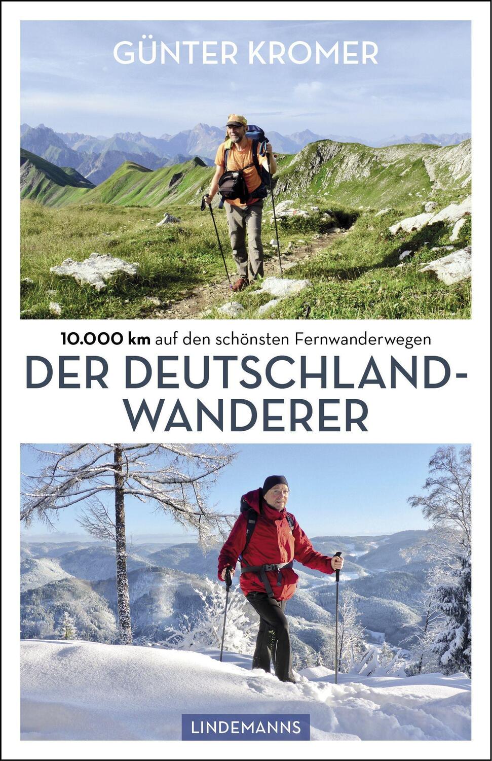 Cover: 9783963081149 | Der Deutschland-Wanderer | 10.000 km auf den schönsten Fernwanderwegen