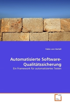 Cover: 9783639284300 | Automatisierte Software-Qualitätssicherung | Fabio von Hertell | Buch