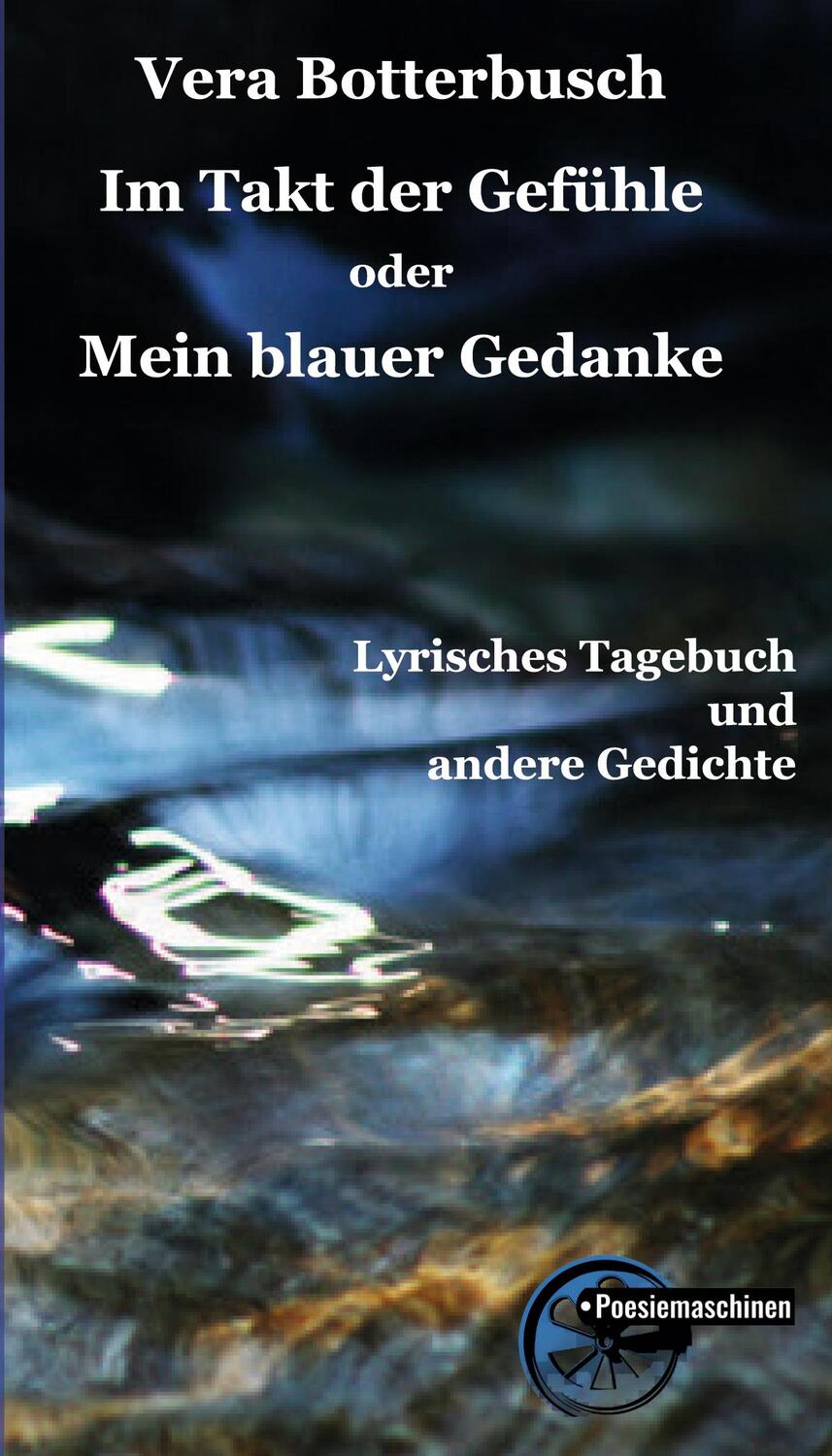 Cover: 9783967632194 | Im Takt der Gefühle oder Mein blauer Gedanke | Vera Botterbusch | Buch