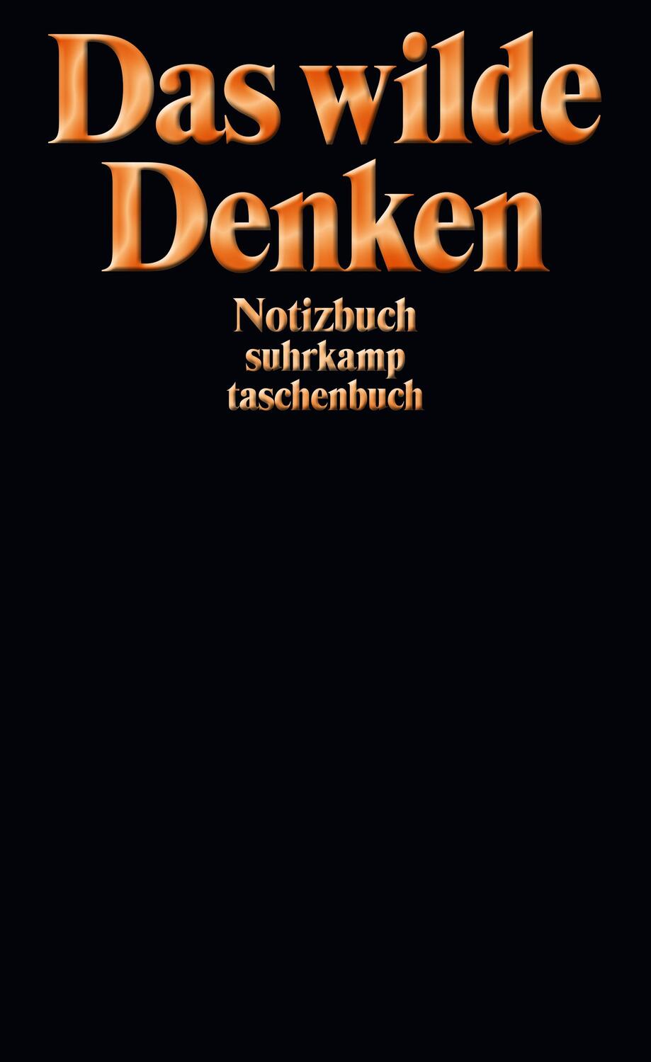 Cover: 9783518474297 | Das wilde Denken | Notizbuch suhrkamp taschenbuch | Suhrkamp Verlag