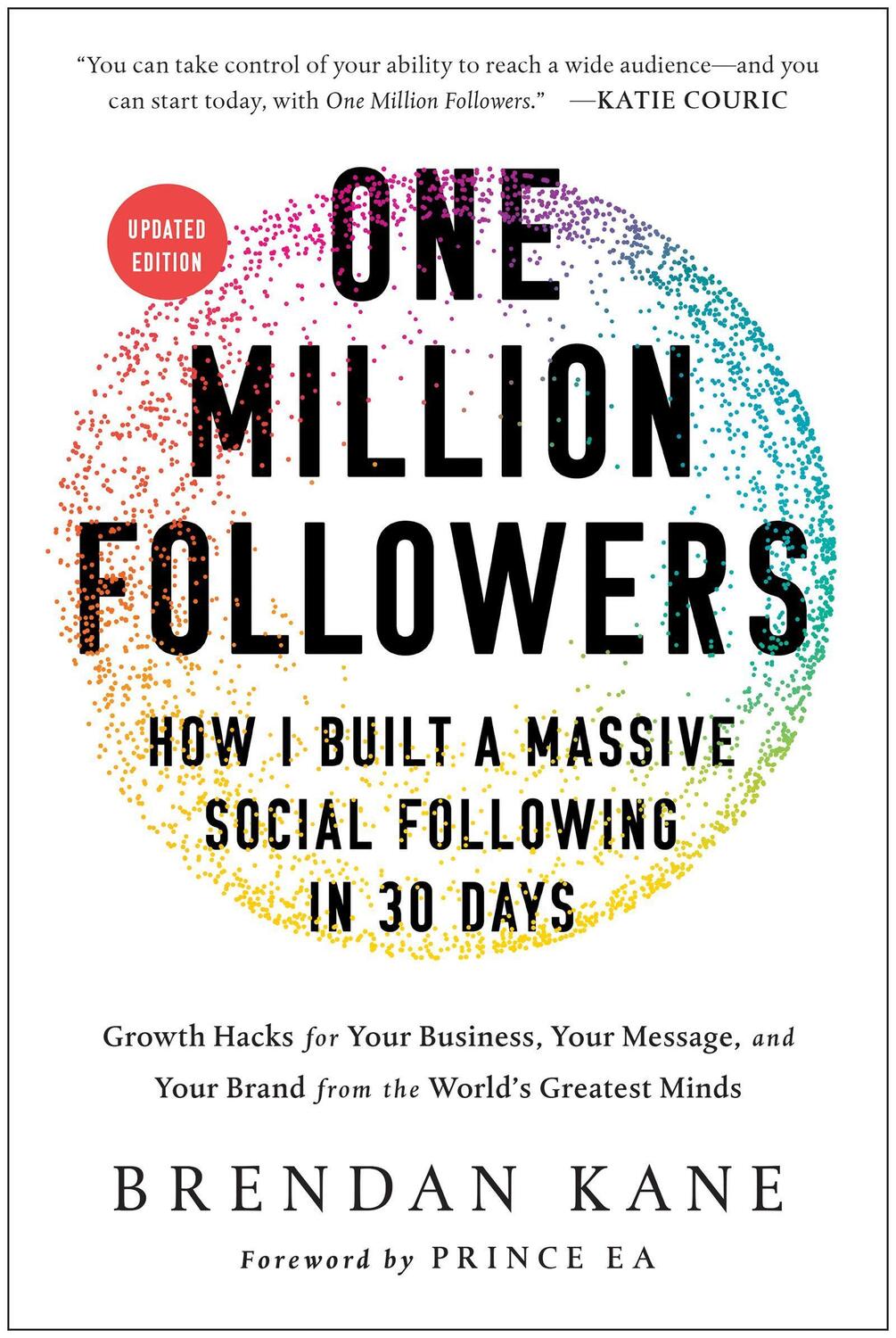 Cover: 9781950665471 | One Million Followers, Updated Edition: How I Built a Massive...