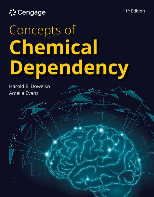 Cover: 9780357764497 | Concepts of Chemical Dependency | Harold E Doweiko (u. a.) | Buch