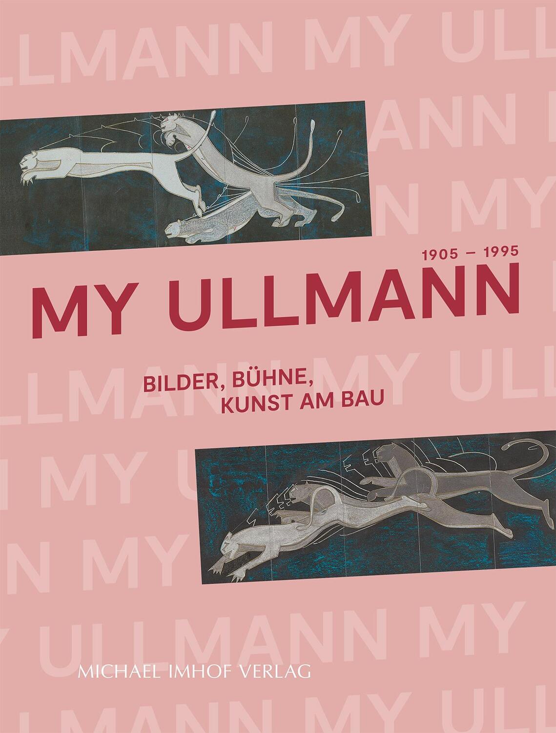 Cover: 9783731913672 | My Ullmann. 1905-1995 | Bilder, Bühne, Kunst am Bau | Stark (u. a.)