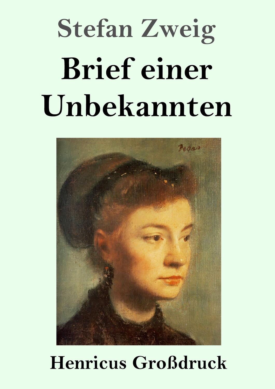 Cover: 9783847832034 | Brief einer Unbekannten (Großdruck) | Stefan Zweig | Taschenbuch