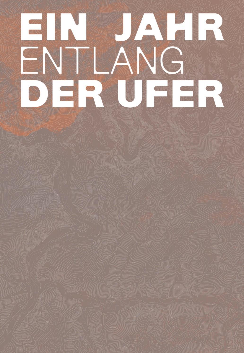 Cover: 9783987410642 | DOCKS Collective | Ein Jahr entlang der Ufer | Taschenbuch | Deutsch