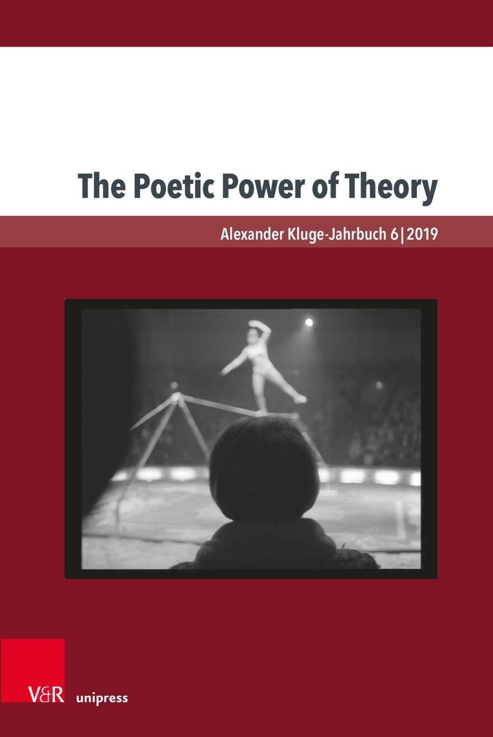 Cover: 9783847110392 | The Poetic Power of Theory | Alexander Kluge-Jahrbuch 6 | Taschenbuch