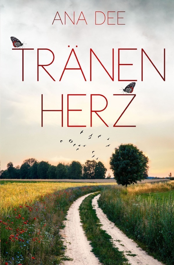 Cover: 9783750273610 | Tränenherz | Ana Dee | Taschenbuch | 248 S. | Deutsch | 2020 | epubli