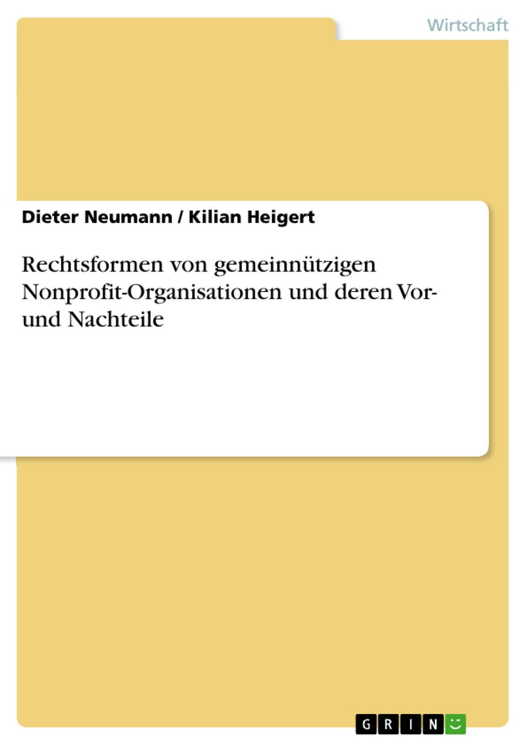 Cover: 9783668272866 | Rechtsformen von gemeinnützigen Nonprofit-Organisationen und deren...