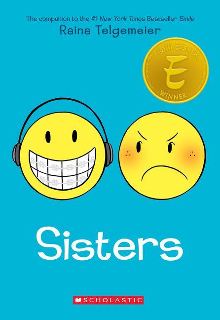 Cover: 9781338801880 | Sisters: A Graphic Novel | Raina Telgemeier | Taschenbuch | 208 S.