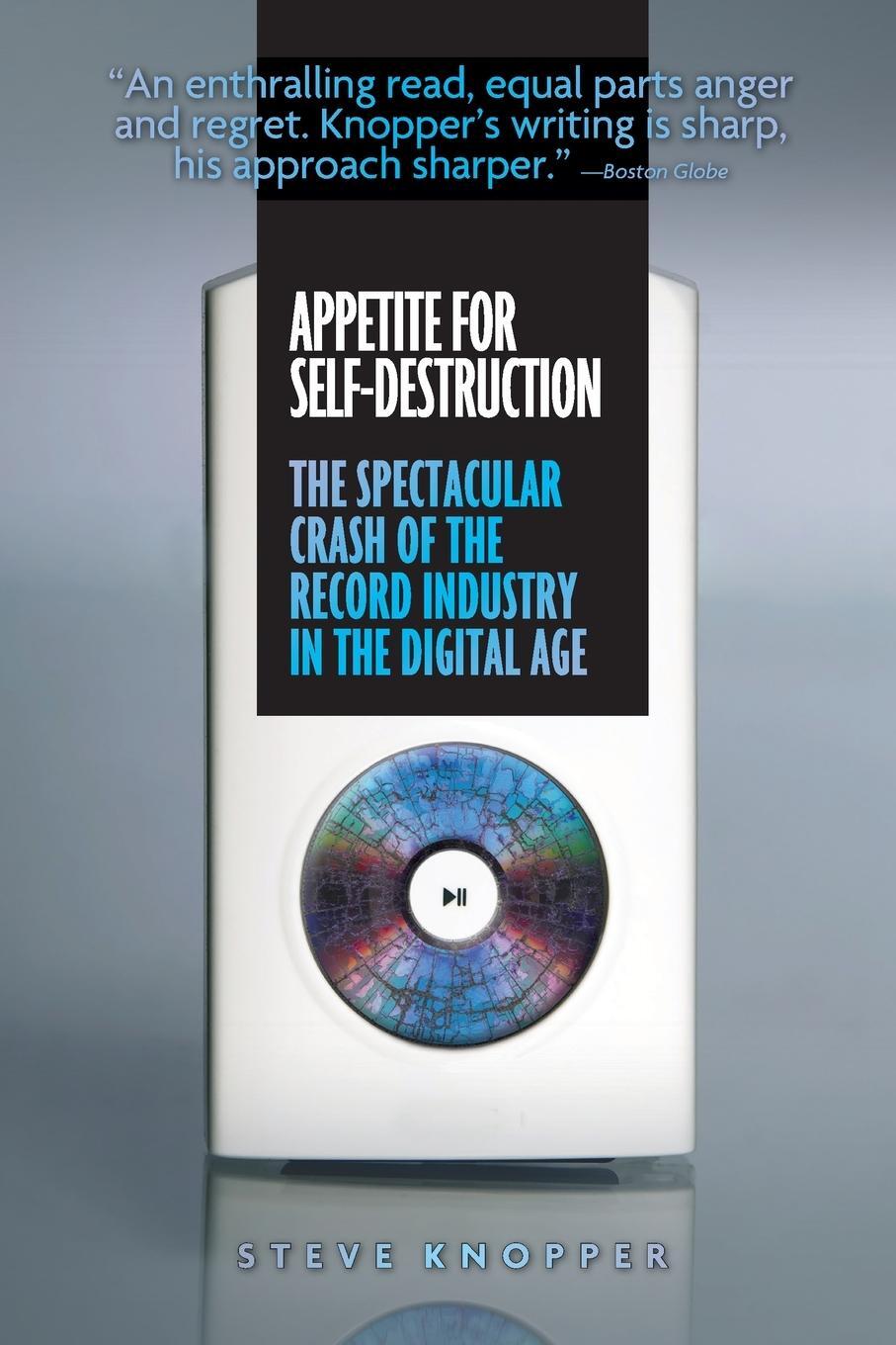 Cover: 9781593762698 | Appetite for Self-Destruction | Steve Knopper | Taschenbuch | Englisch