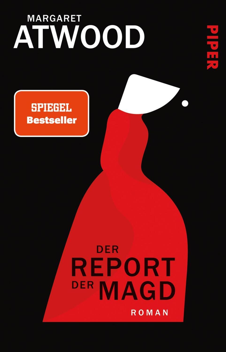 Cover: 9783492303279 | Der Report der Magd | Roman Der Klassiker der dystopischen Literatur