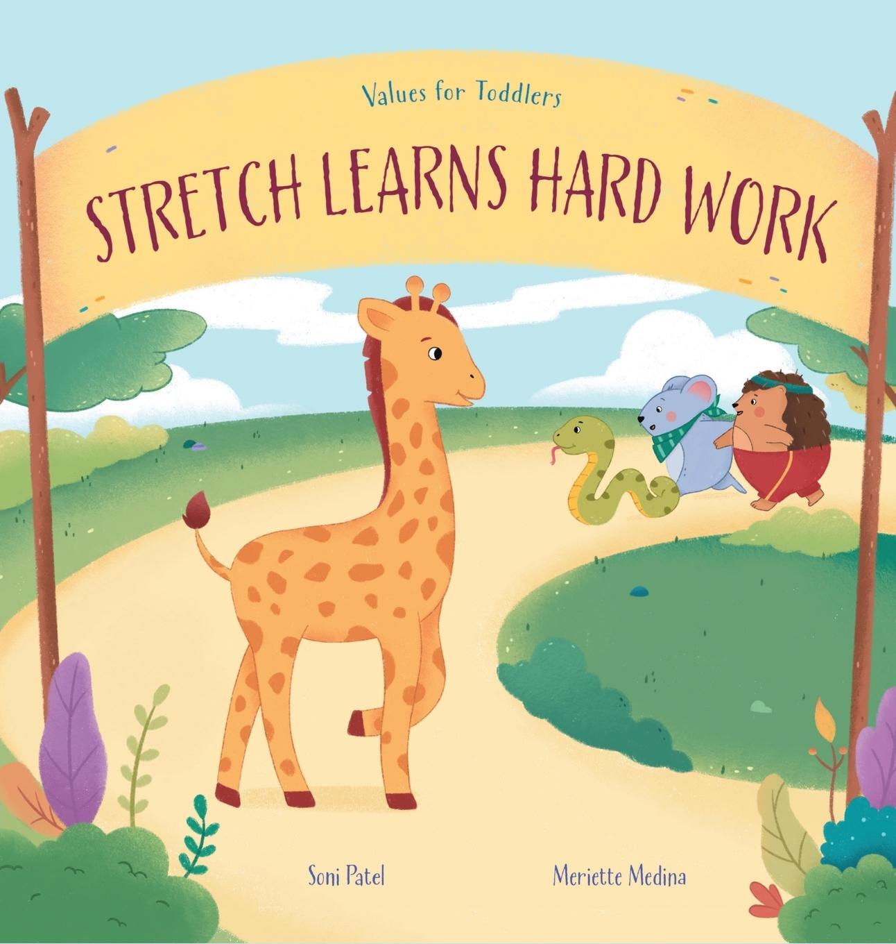 Cover: 9798987964804 | Stretch Learns Hard Work | Soni Patel | Buch | Englisch | 2023