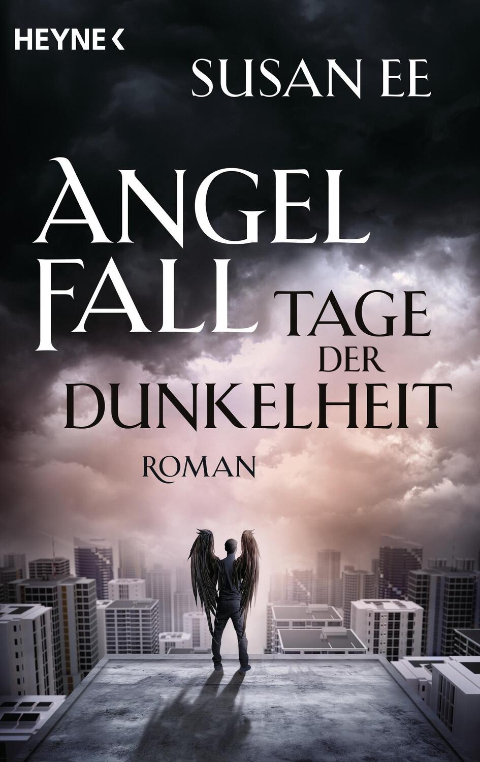 Cover: 9783453317482 | Angelfall 02 - Tage der Dunkelheit | Susan Ee | Taschenbuch | Deutsch