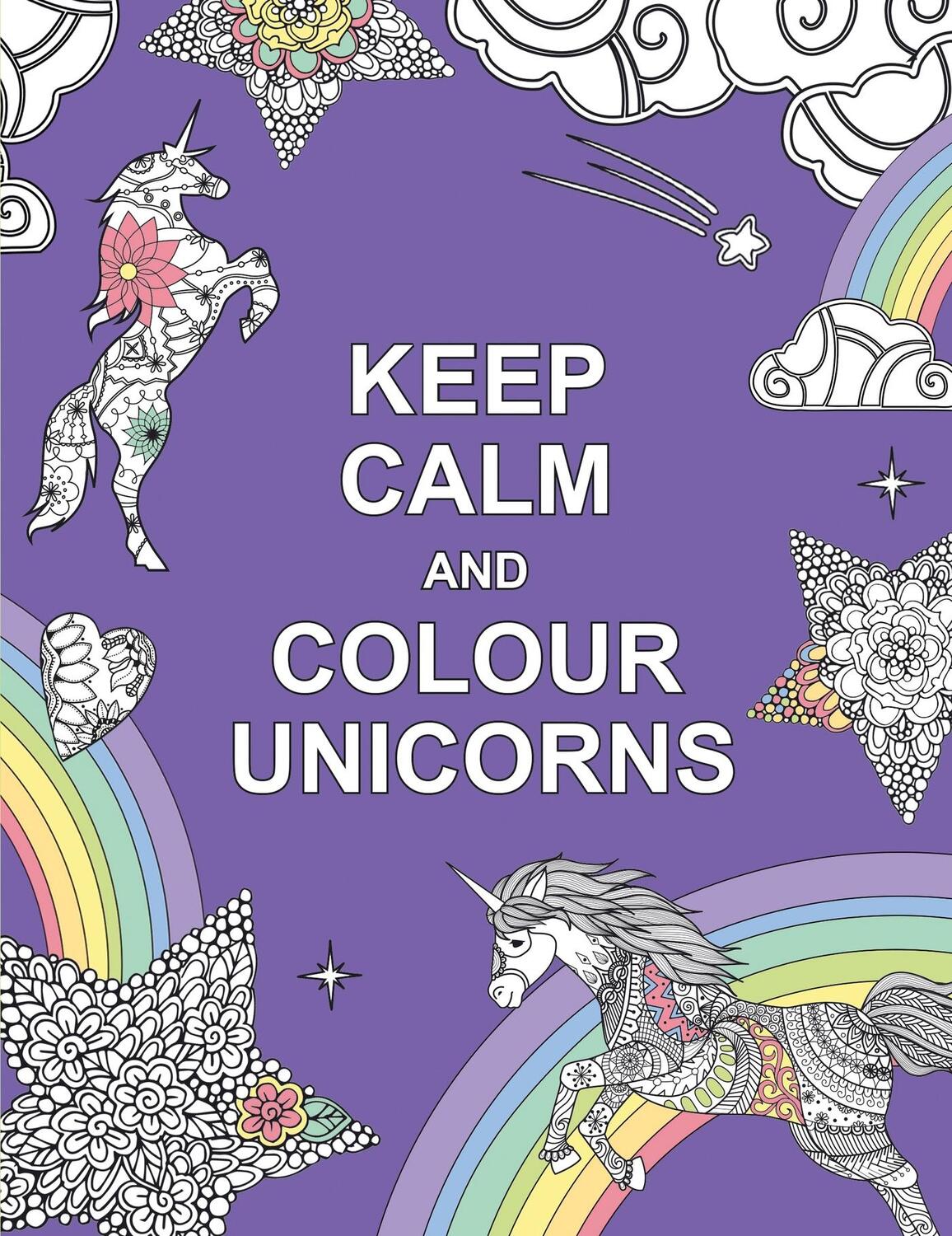 Cover: 9781909865259 | Keep Calm and Colour Unicorns | Summersdale Publishers | Taschenbuch