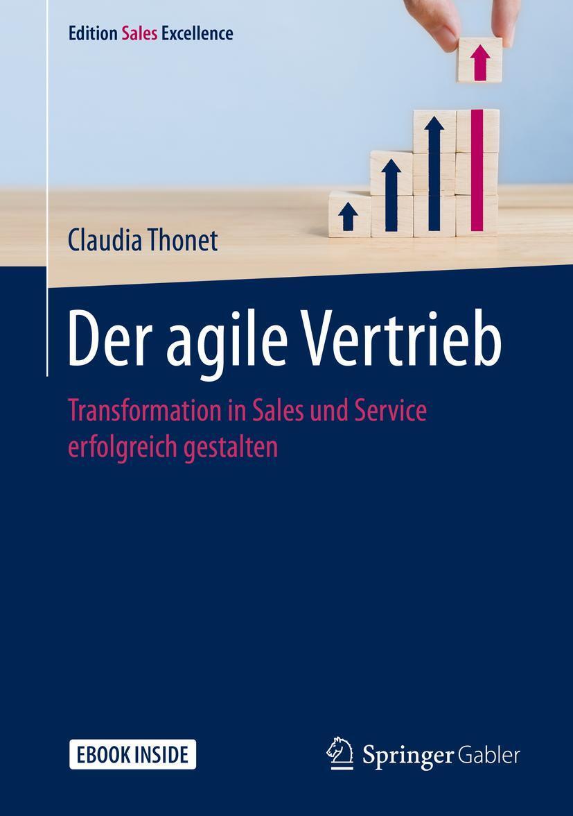 Cover: 9783658290924 | Der agile Vertrieb | Claudia Thonet | Taschenbuch | Book + eBook