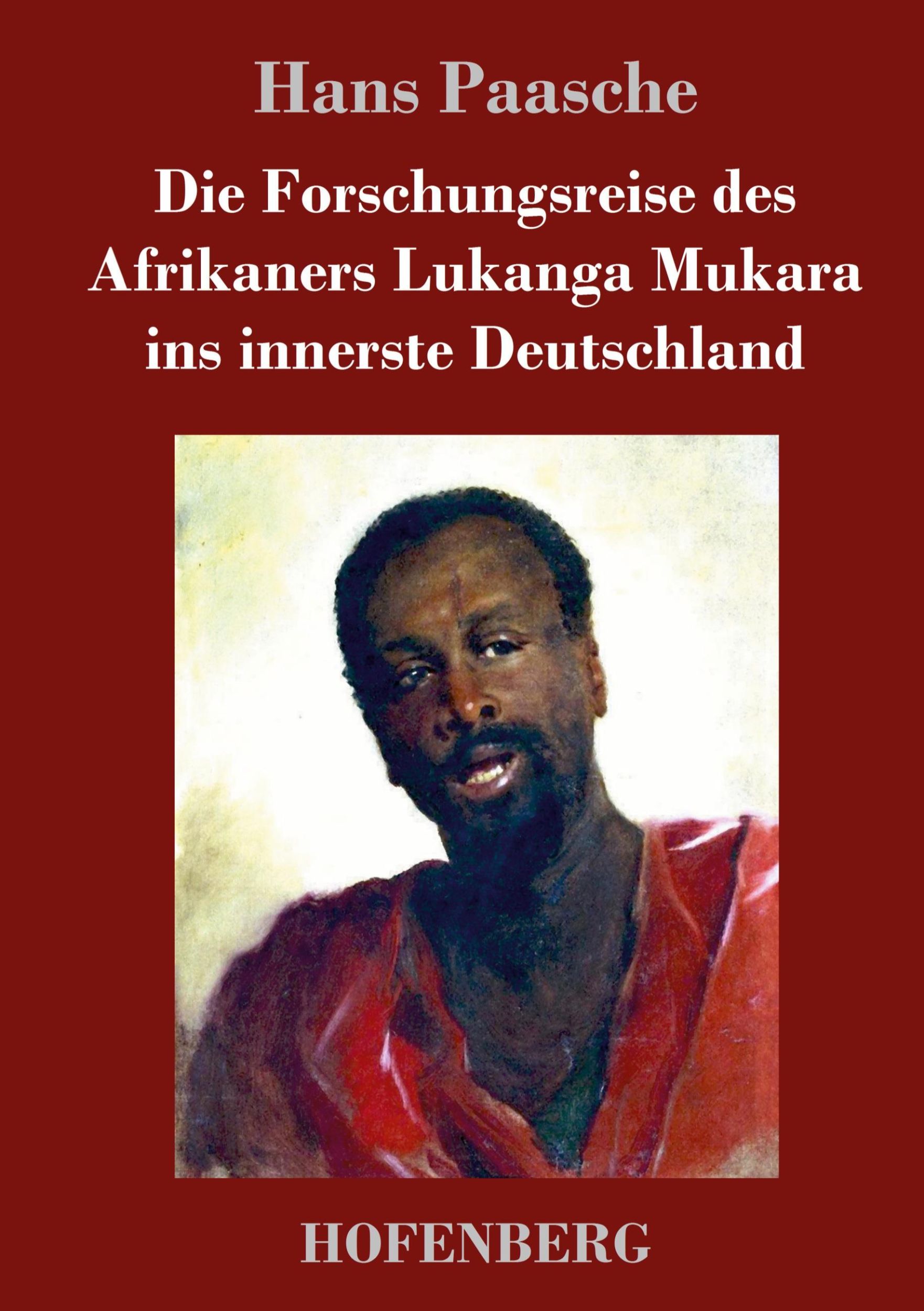 Cover: 9783743717312 | Die Forschungsreise des Afrikaners Lukanga Mukara ins innerste...