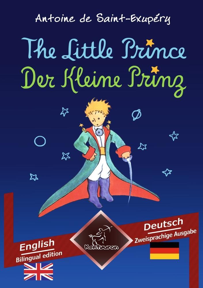 Cover: 9783754667378 | The Little Prince - Der Kleine Prinz | Saint-Exupéry (u. a.) | Buch