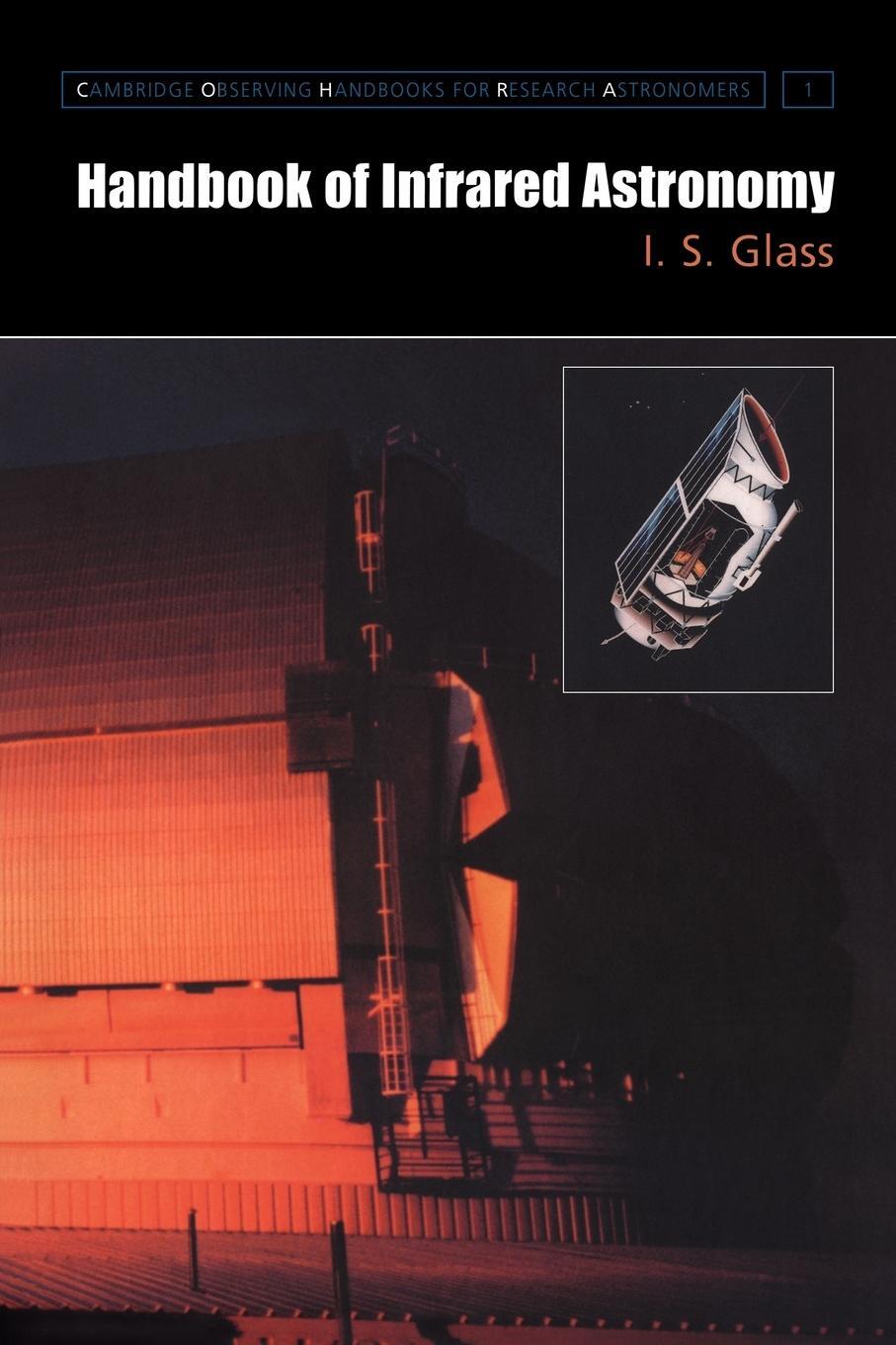 Cover: 9780521633857 | Handbook of Infrared Astronomy | I. S. Glass (u. a.) | Taschenbuch