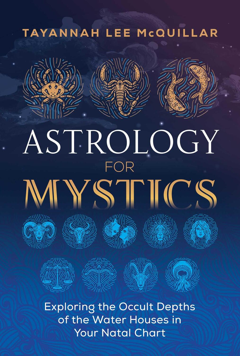 Cover: 9781644110515 | Astrology for Mystics | Tayannah Lee McQuillar | Taschenbuch | 2021