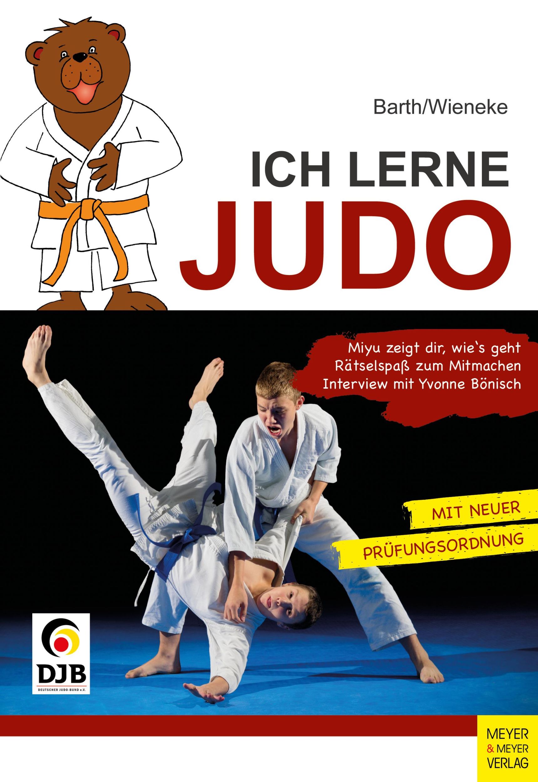 Cover: 9783840379246 | Ich lerne Judo | Katrin Barth (u. a.) | Taschenbuch | 160 S. | Deutsch