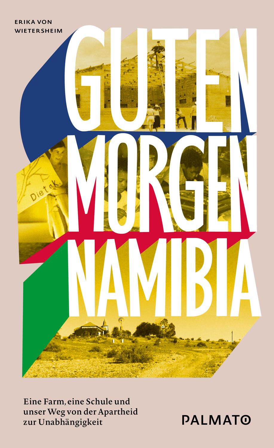 Cover: 9783946205302 | Guten Morgen, Namibia! | Erika von Wietersheim | Buch | Deutsch | 2019