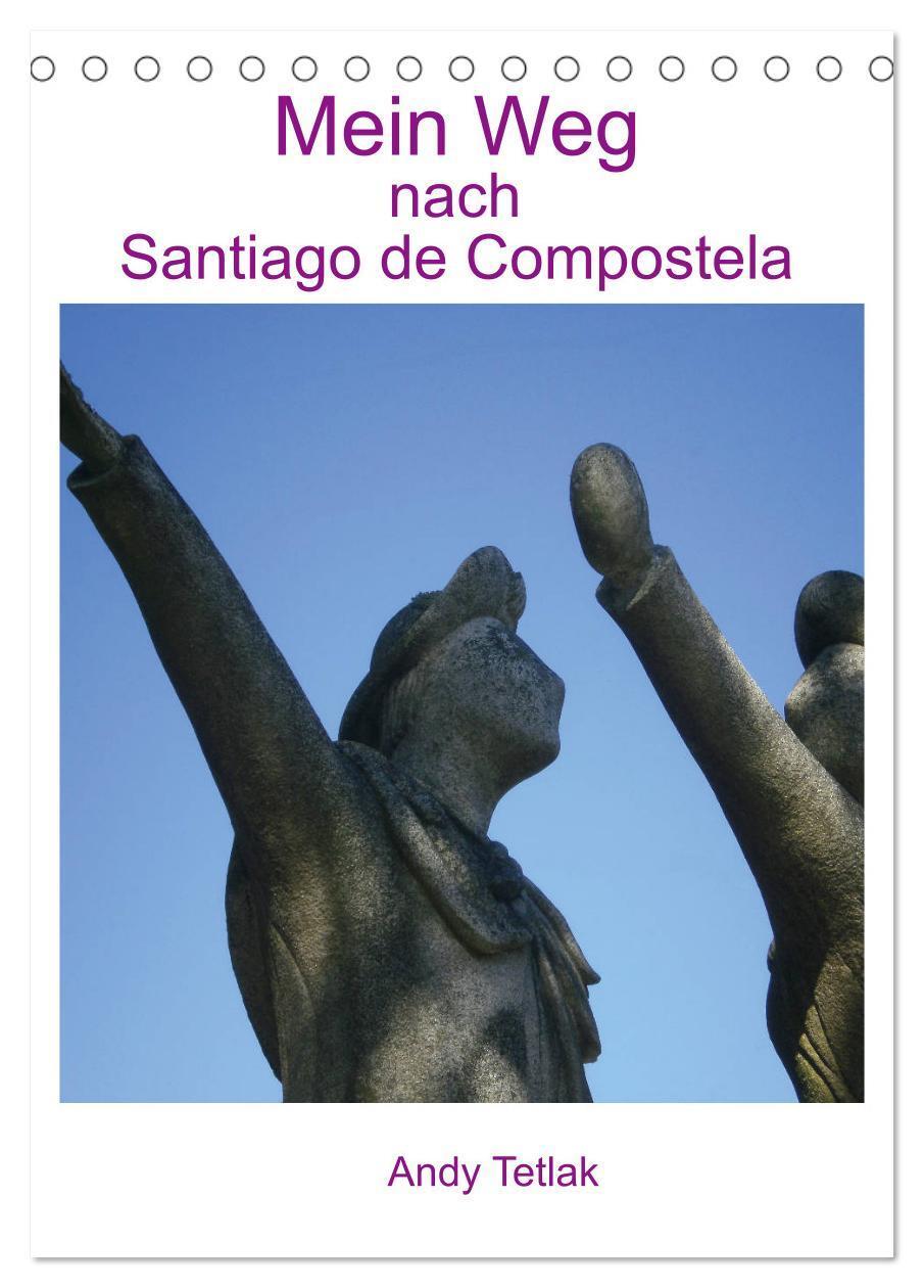 Cover: 9783435918140 | Mein Weg nach Santiago de Compostela (Tischkalender 2025 DIN A5...