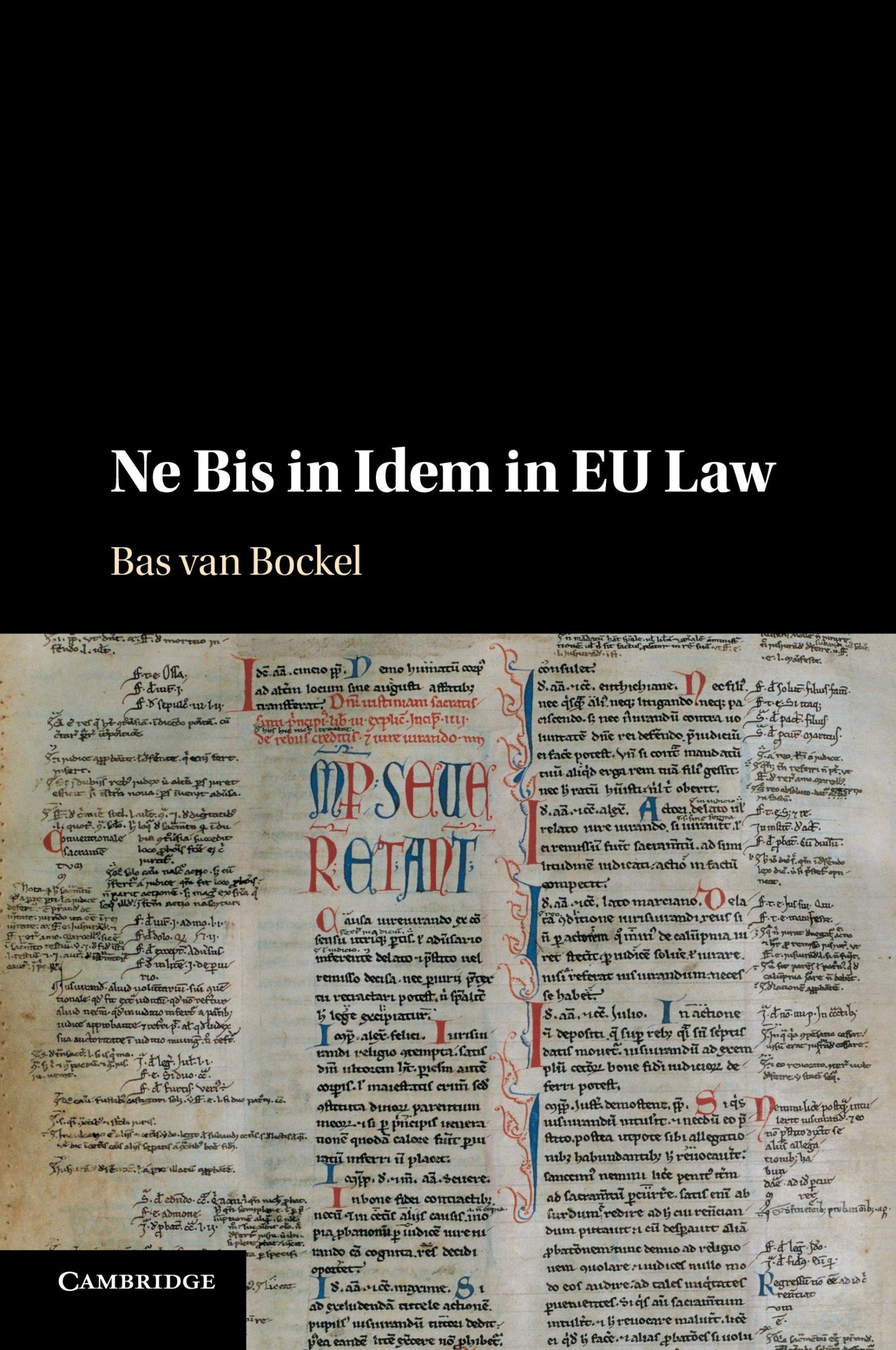 Cover: 9781107451841 | Ne Bis in Idem in EU Law | Bas van Bockel | Taschenbuch | Englisch