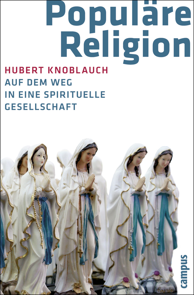 Cover: 9783593388830 | Populäre Religion | Auf dem Weg in eine spirituelle Gesellschaft